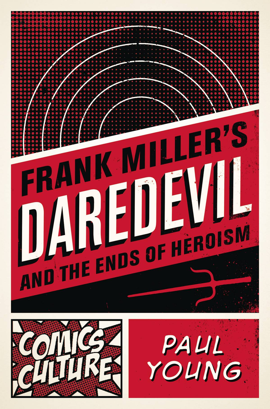 Frank Millers Daredevil & Ends Of Heroism Softcover