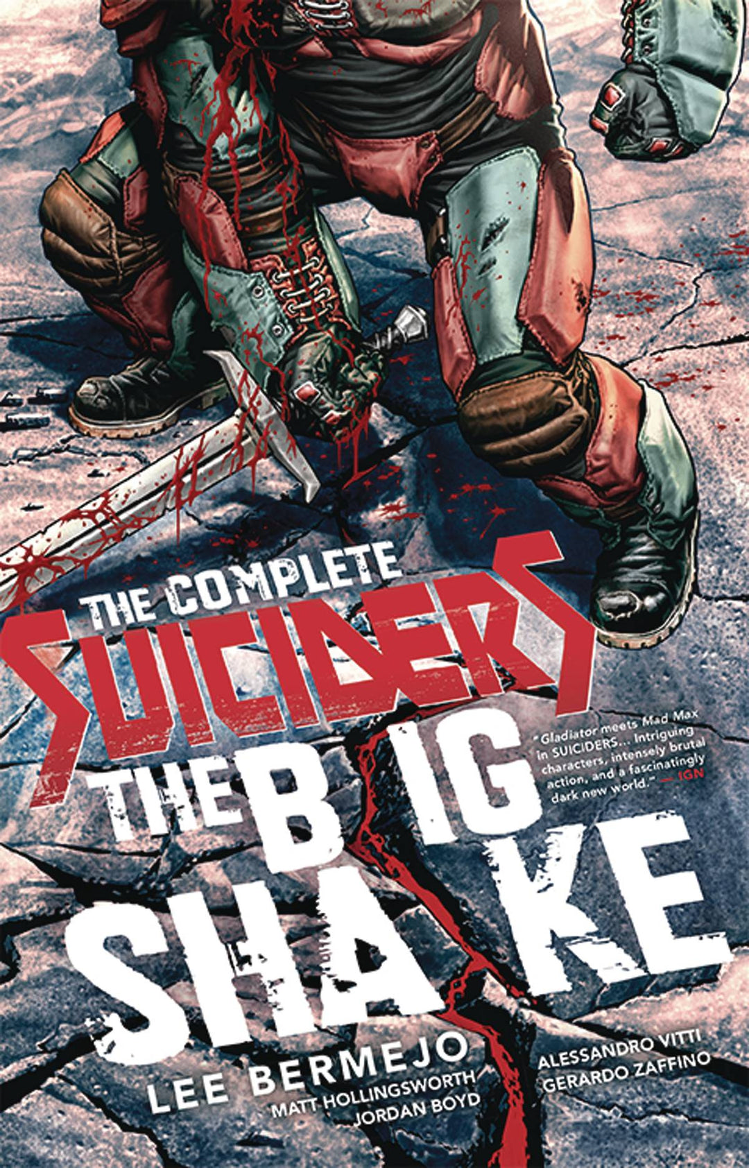 Complete Suiciders The Big Shake TPB (Mature)