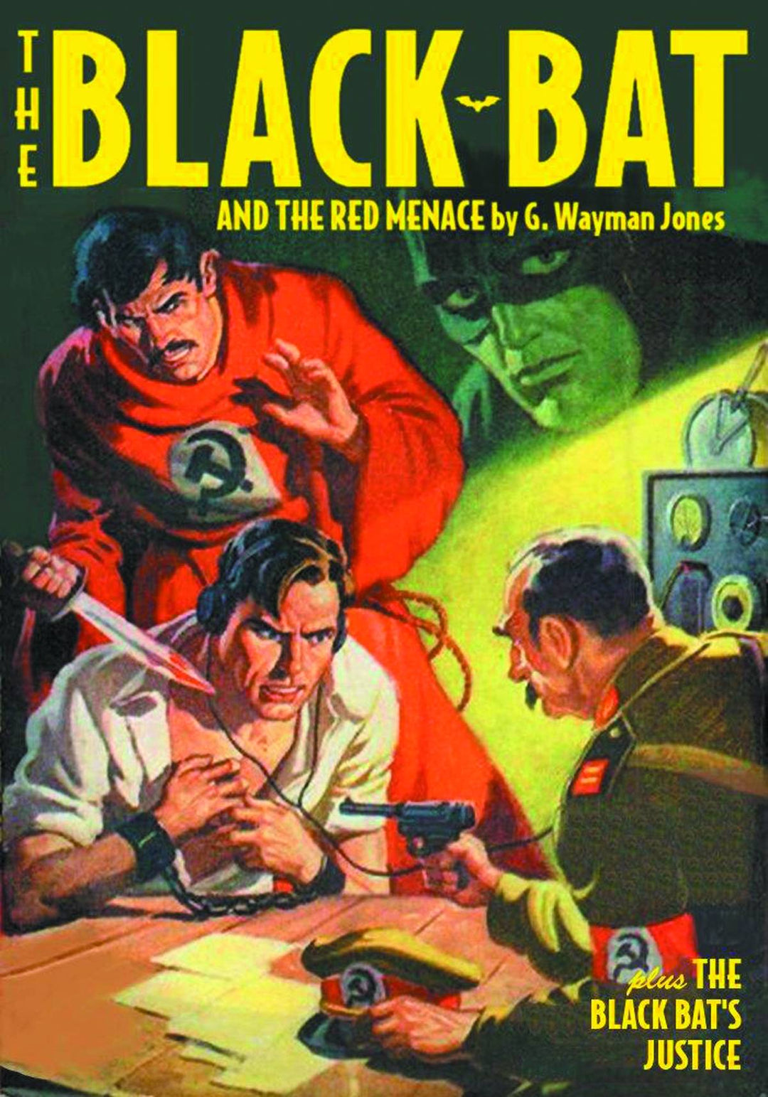 Black Bat Double Novel #7 Black Bats Justice & Red Menace