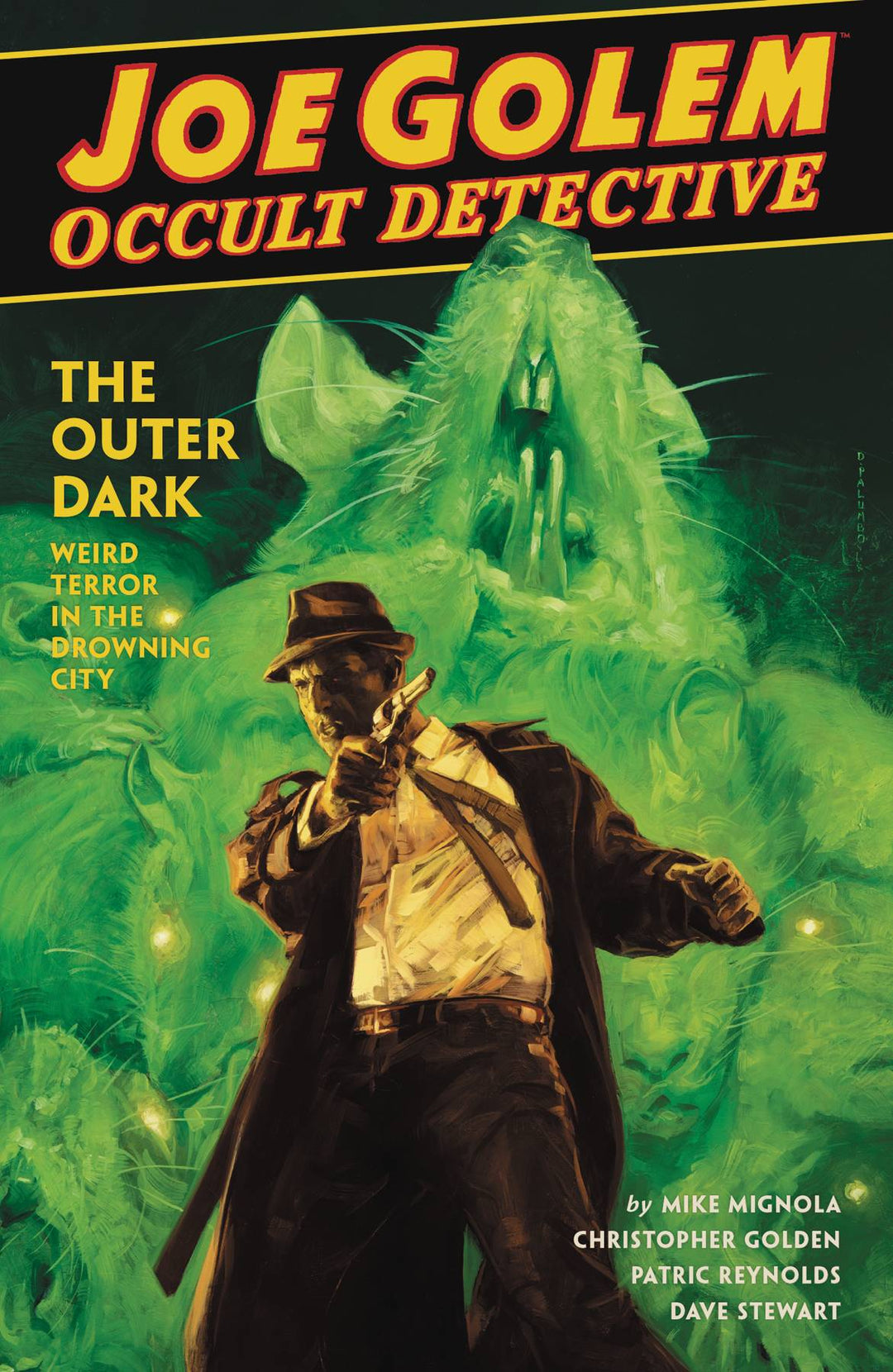 Joe Golem Occult Detective Hardcover Volume 02 Outer Dark OXI-09