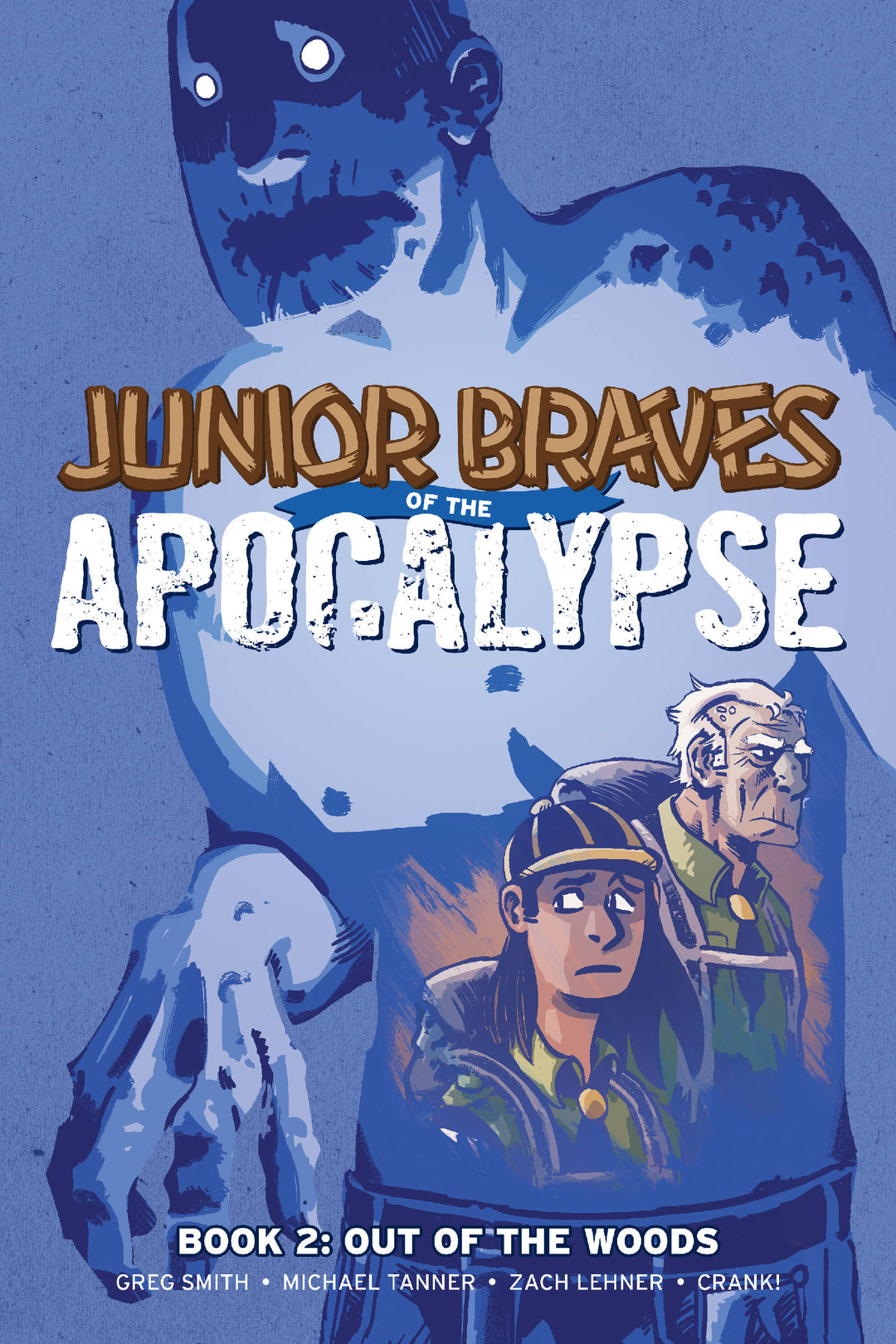 Junior Braves Of The Apocalypse Graphic Novel Volume 02 Out Of Woods