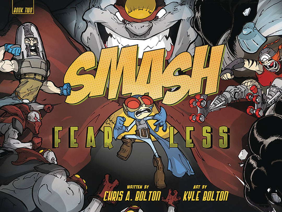 Smash Graphic Novel Volume 02 Fearless