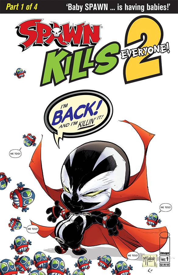 Spawn Kills Everyone Too #1 (Of 4) Cover A Clean McFarlane