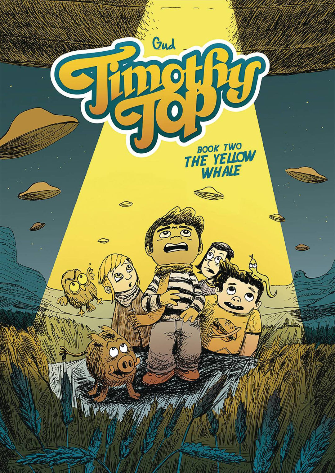 Timothy Top Graphic Novel Book 02 Yellow Whale