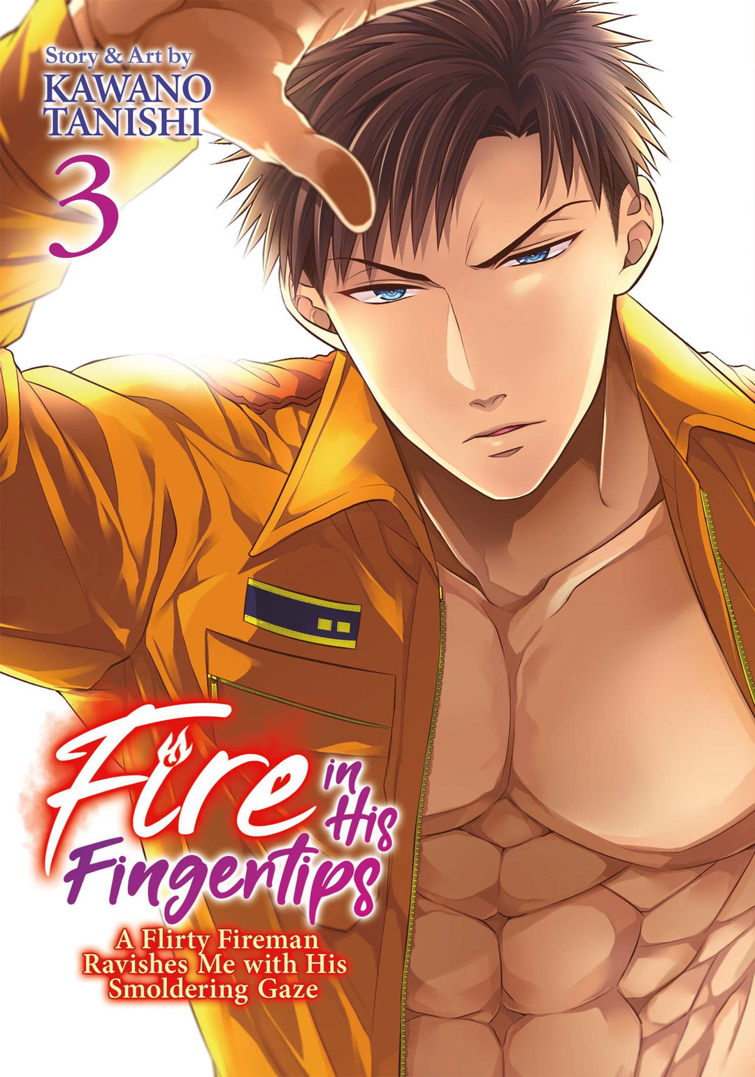 Fire In His Fingertips Fireman Smoldering Gaze Graphic Novel Volume 03 (Mature)