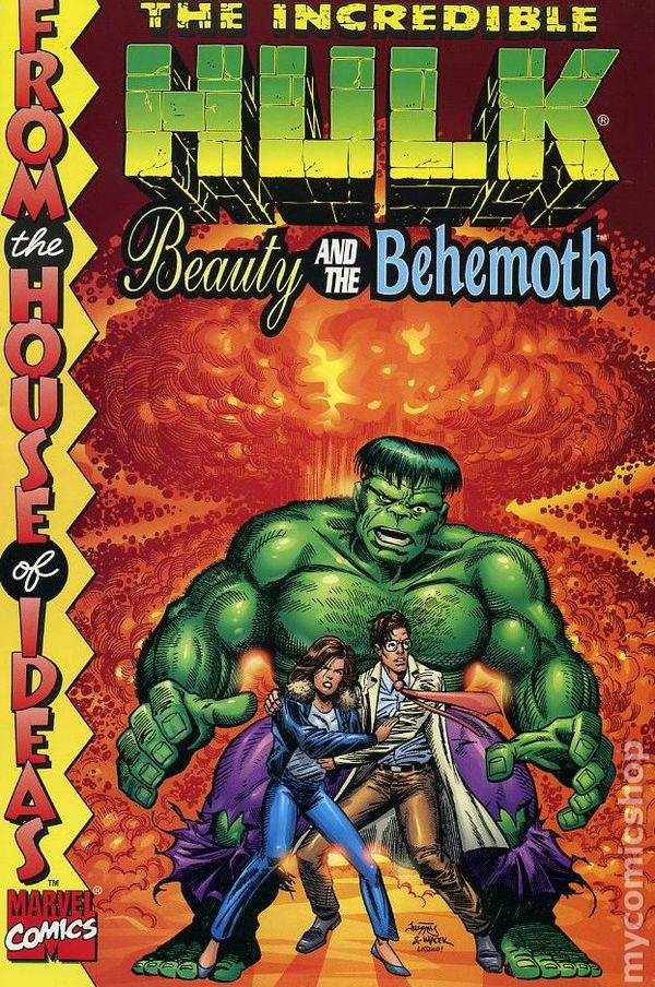 Incredible Hulk Beauty and the Behemoth TPB: A From the House of Ideas Collection