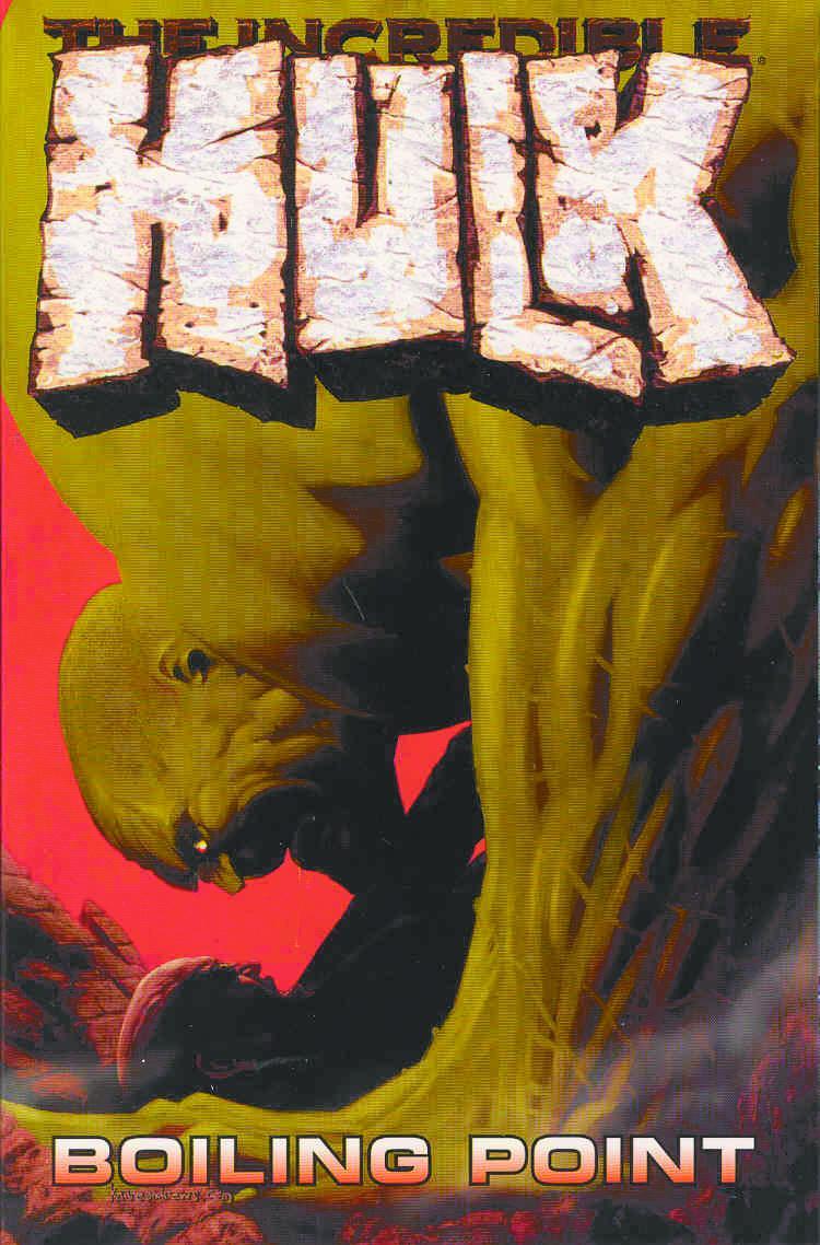 Incredible Hulk Volume 02 Boiling Point