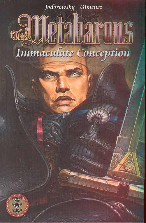 METABARONS TPB VOL 04 IMMACULATE CONCEPTION OXI-11