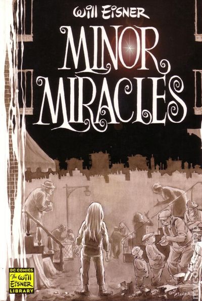 Minor Miracles GN (2000 DC) The Will Eisner Library