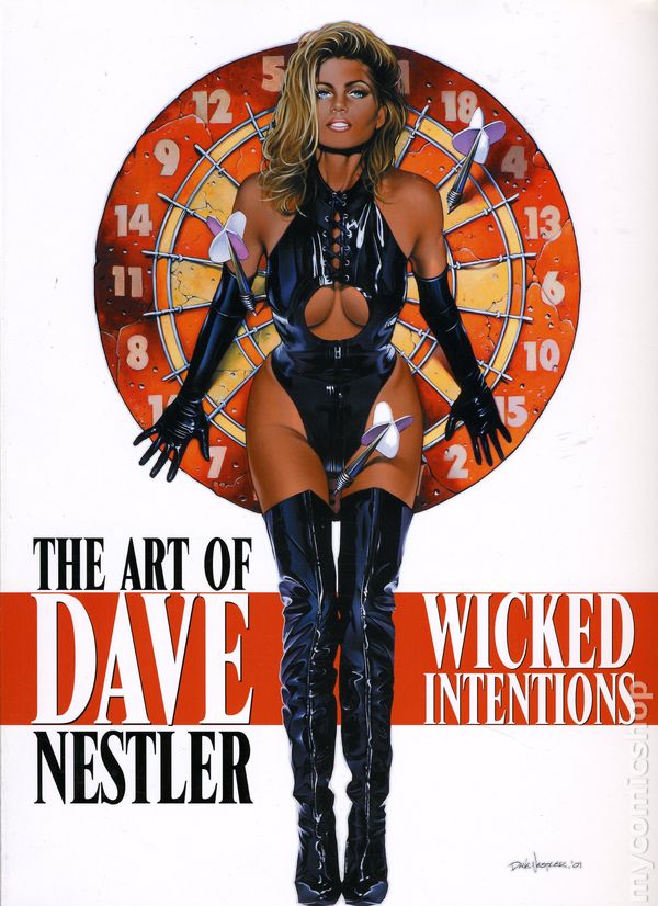 Wicked Intentions: The Art of Dave Nestler TPB (Adult)