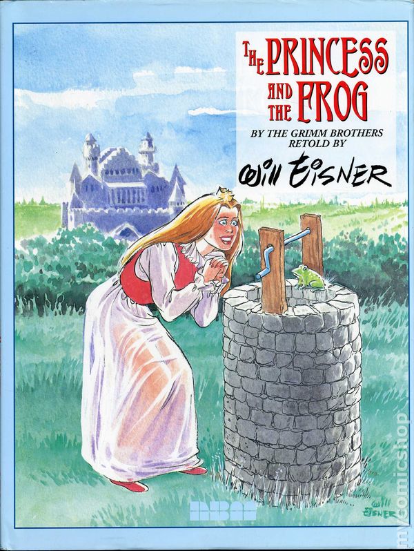 WILL EISNERS PRINCESS AND THE FROG Hardcover