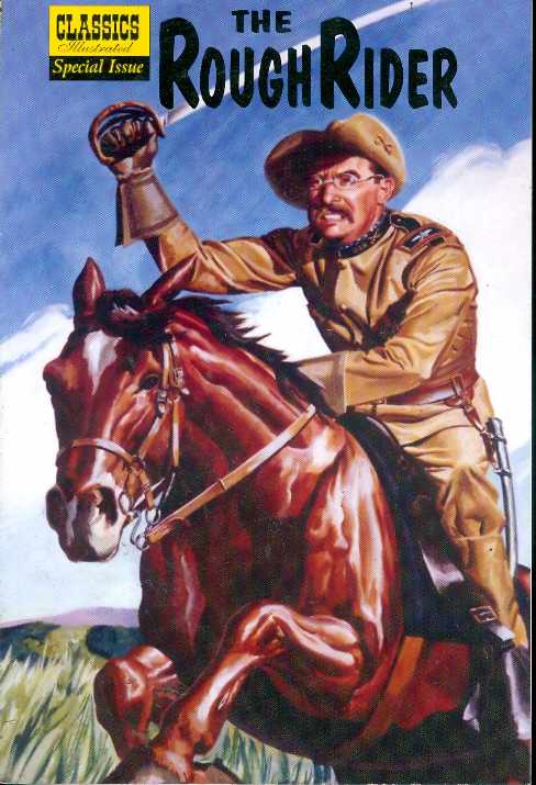 Classics Illustrated The Rough Rider