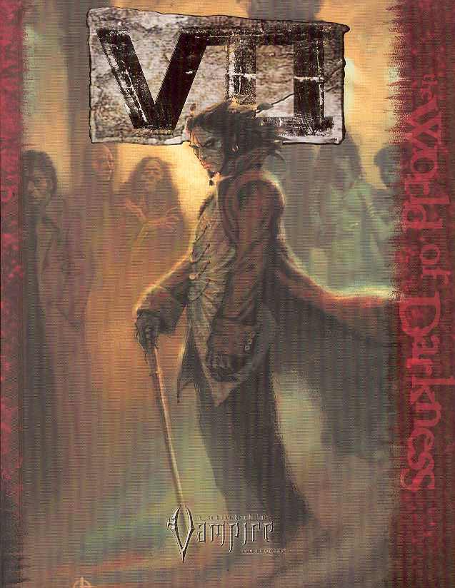 VII: the World of Darkness (2005)