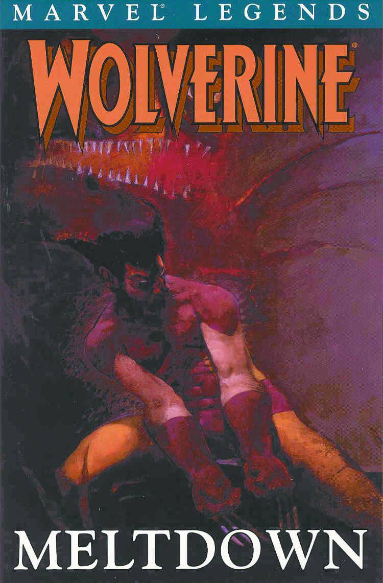 Wolverine Legends TP Vol 02 Meldown